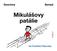 Mluvené slovo Goscinny - Sempé: Mikulášovy patálie