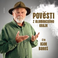 Mluvené slovo Pověsti z Olomouckého kraje