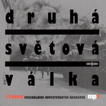 Mluvené slovo Druhá světová válka