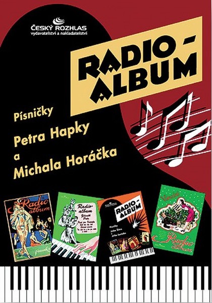 Noty Radio-album 4: Písničky Petra Hapky a Michala Horáčka
