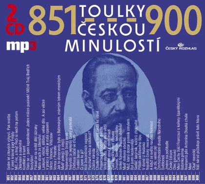 Mluvené slovo Toulky českou minulostí 851-900