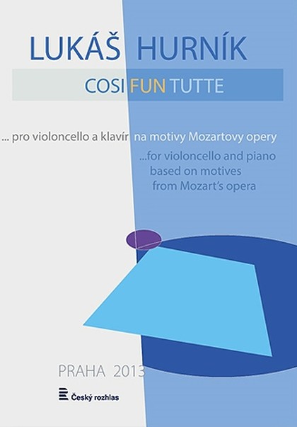 Noty Lukáš Hurník: Cosi Fun Tutte