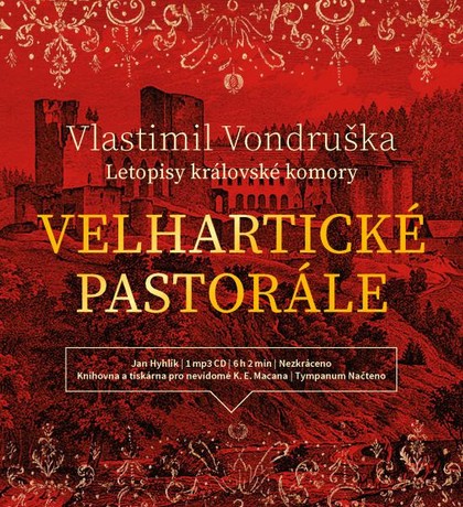 Mluvené slovo Vlastimil Vondruška: Velhartické pastorále