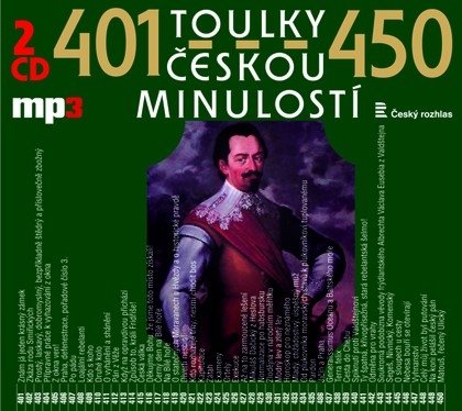 Mluvené slovo Toulky českou minulostí 401-450