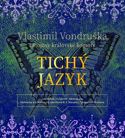 Mluvené slovo Vlastimil Vondruška: Tichý jazyk