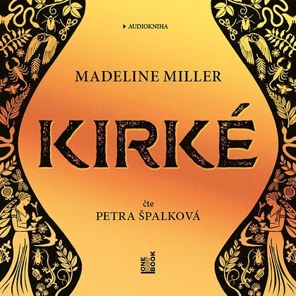 Mluvené slovo Madeline Miller: Kirké