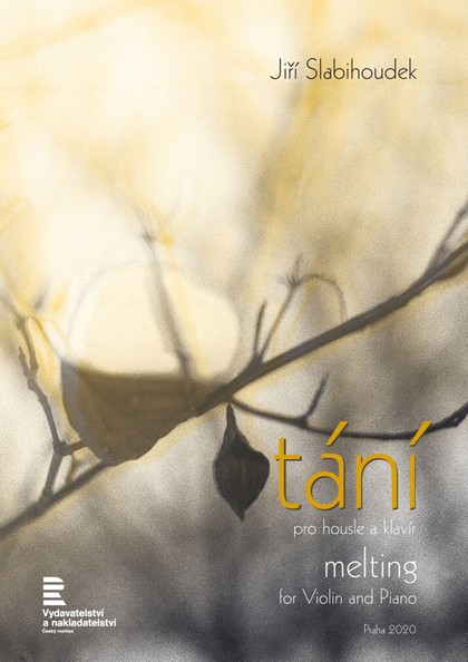 Noty Jiří Slabihoudek: Tání pro housle a klavír