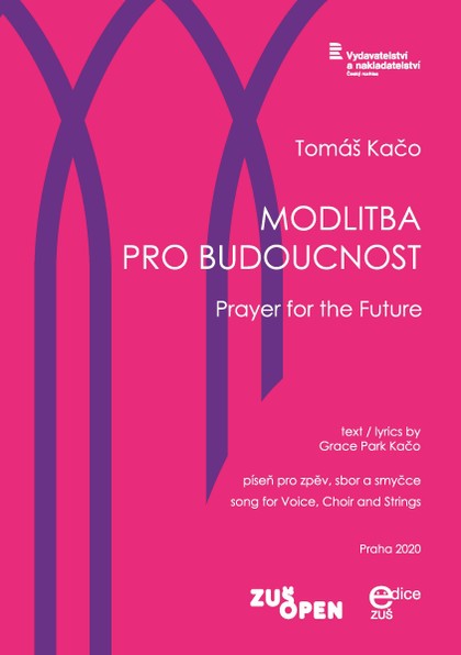Noty Tomáš Kačo: Modlitba pro budoucnost