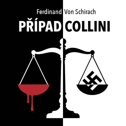 Mluvené slovo Ferdinand Von Schirach: Případ Collini