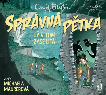 Mluvené slovo Enid Blyton: Správná pětka už v tom zase lítá