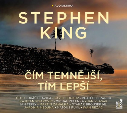 Mluvené slovo Stephen King: Čím temnější, tím lepší