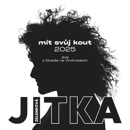 Hudba Jitka Zelenková živě: Mít svůj kout