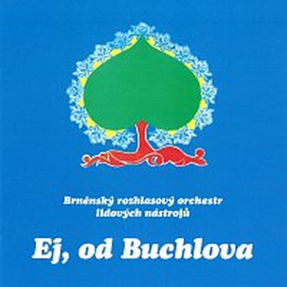 Hudba Ej, od Buchlova