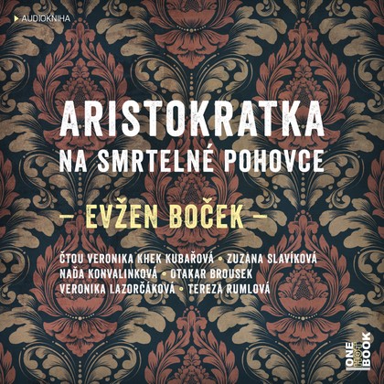 Mluvené slovo Evžen Boček: Aristokratka na smrtelné pohovce