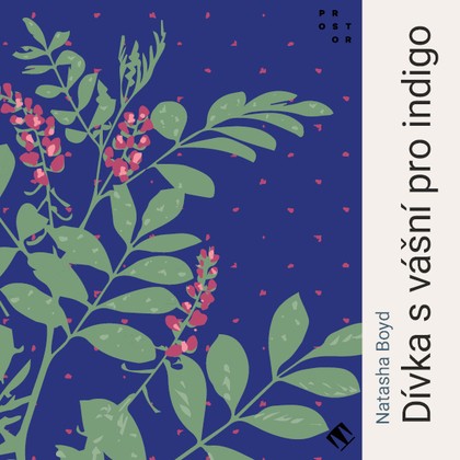 Mluvené slovo Natasha Boyd: Dívka s vášní pro indigo