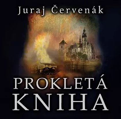 Mluvené slovo Juraj Červenák: Prokletá kniha