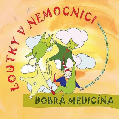 Hudba Loutky v nemocnici: Dobrá medicína