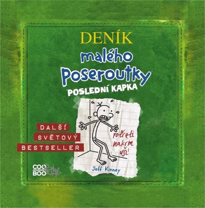 Mluvené slovo Jeff Kinney: Deník malého poseroutky 3 - Poslední kapka