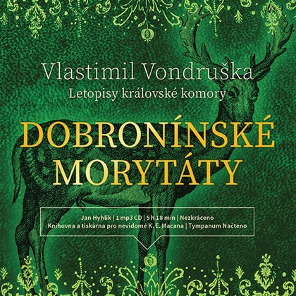 Mluvené slovo Vlastimil Vondruška: Dobronínské morytáty