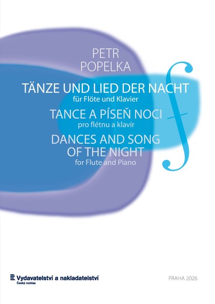 Noty Petr Popelka: Tance a píseň noci pro flétnu a klavír