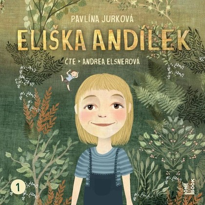Mluvené slovo Pavlína Jurková: Eliška Andílek
