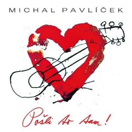 Hudba Michal Pavlíček: Pošli to tam !