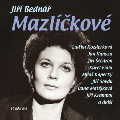 Mluvené slovo Jiří Bednář: Mazlíčkové