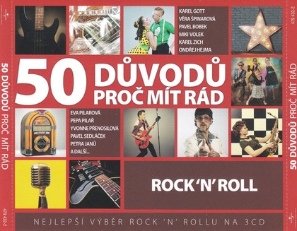 Hudba 50 důvodů proč mít rád ROCK´N´ROLL