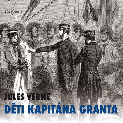 Mluvené slovo Jules Verne: Děti kapitána Granta