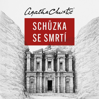 Mluvené slovo Agatha Christie: Schůzka se smrtí