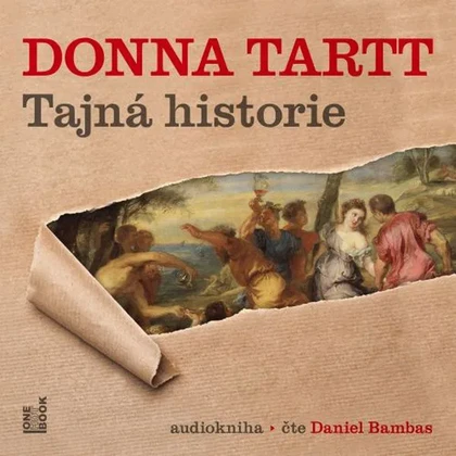Mluvené slovo Donna Tartt: Tajná historie