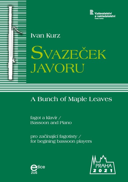 Noty Ivan Kurz: Svazeček javoru pro fagot a klavír