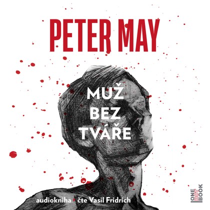 Mluvené slovo Peter May: Muž bez tváře