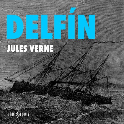 Mluvené slovo Jules Verne: Delfín