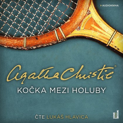 Mluvené slovo Agatha Christie: Kočka mezi holuby