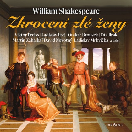 Mluvené slovo William Shakespeare: Zkrocení zlé ženy (2000)