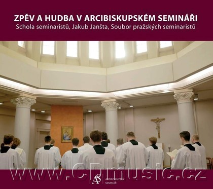 Hudba Zpěv a hudba v arcibiskupském semináři