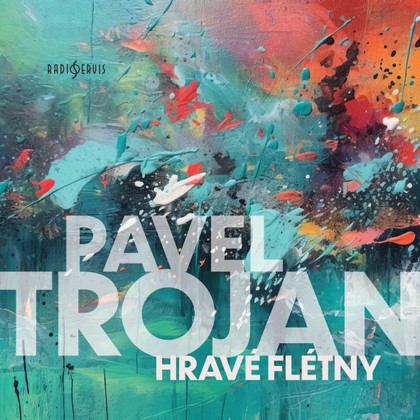 Hudba Pavel Trojan: Hravé flétny