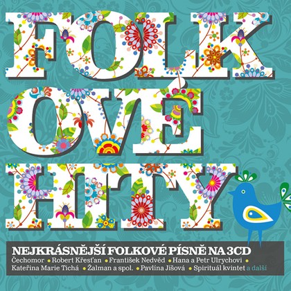 Hudba Folkové hity - Nejkrásnější folkové písně na 3CD