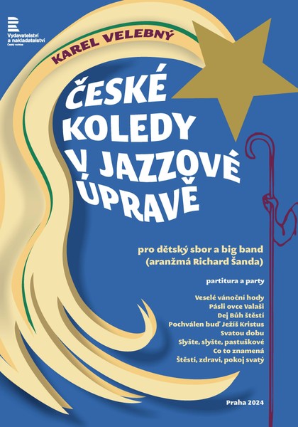 Noty Karel Velebný / Richard Šanda (arr.): České koledy v jazzové úpravě pro dětský sbor a big band