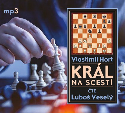 Mluvené slovo Vlastimil Hort: Král na scestí