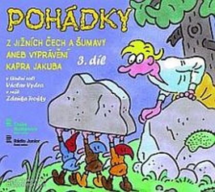 Mluvené slovo Pohádky z Jižních Čech a Šumavy 3 aneb Vyprávění kapra Jakuba
