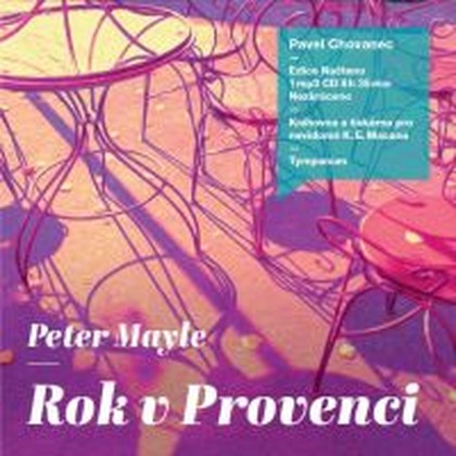Mluvené slovo Peter Mayle: Rok v Provenci