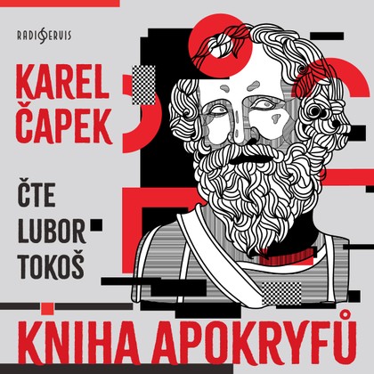 Mluvené slovo Karel Čapek: Kniha apokryfů