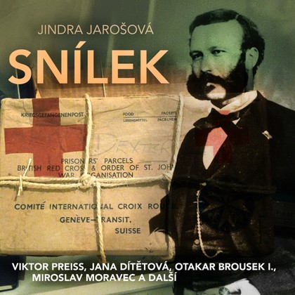 Mluvené slovo Jindra Jarošová: Snílek