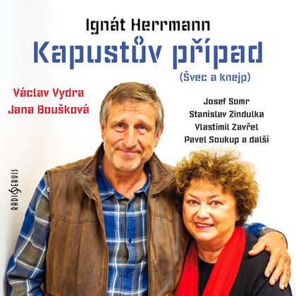 Mluvené slovo Ignát Herrmann: Kapustův případ (Švec a knejp)