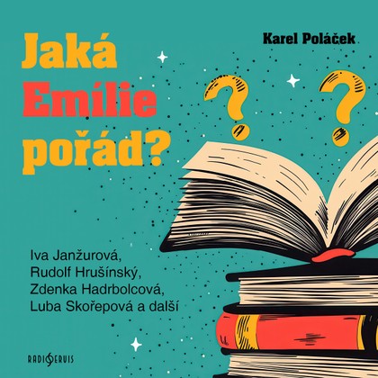 Mluvené slovo Karel Poláček: Jaká Emílie pořád?