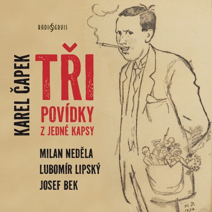 Mluvené slovo Karel Čapek: Tři povídky z jedné kapsy