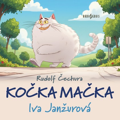 Mluvené slovo Rudolf Čechura: Kočka Mačka