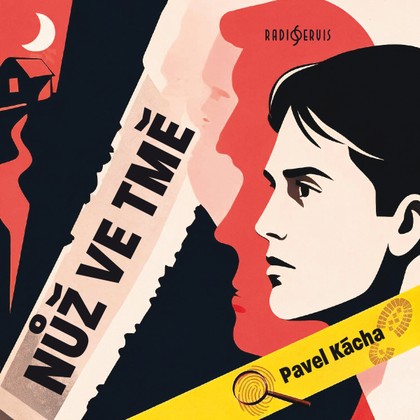 Mluvené slovo Pavel Kácha: Nůž ve tmě